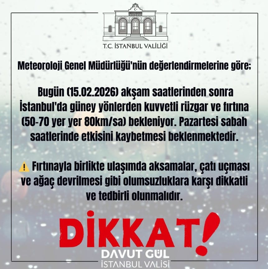 İstanbul Valiliği, Meteoroloji verilerine dayanarak kentte akşam saatlerinden itibaren kuvvetli