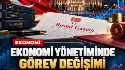Ekonomi yönetiminde üst düzey görev değişiklikleri Resmî Gazete'de yayımlandı. SPK