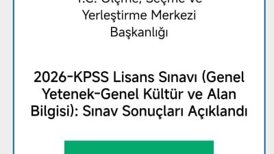 KPSS Adaylarının Merakla Beklediği Gün Geldi! ÖSYM Duyurdu: 2026-KPSS Lisans