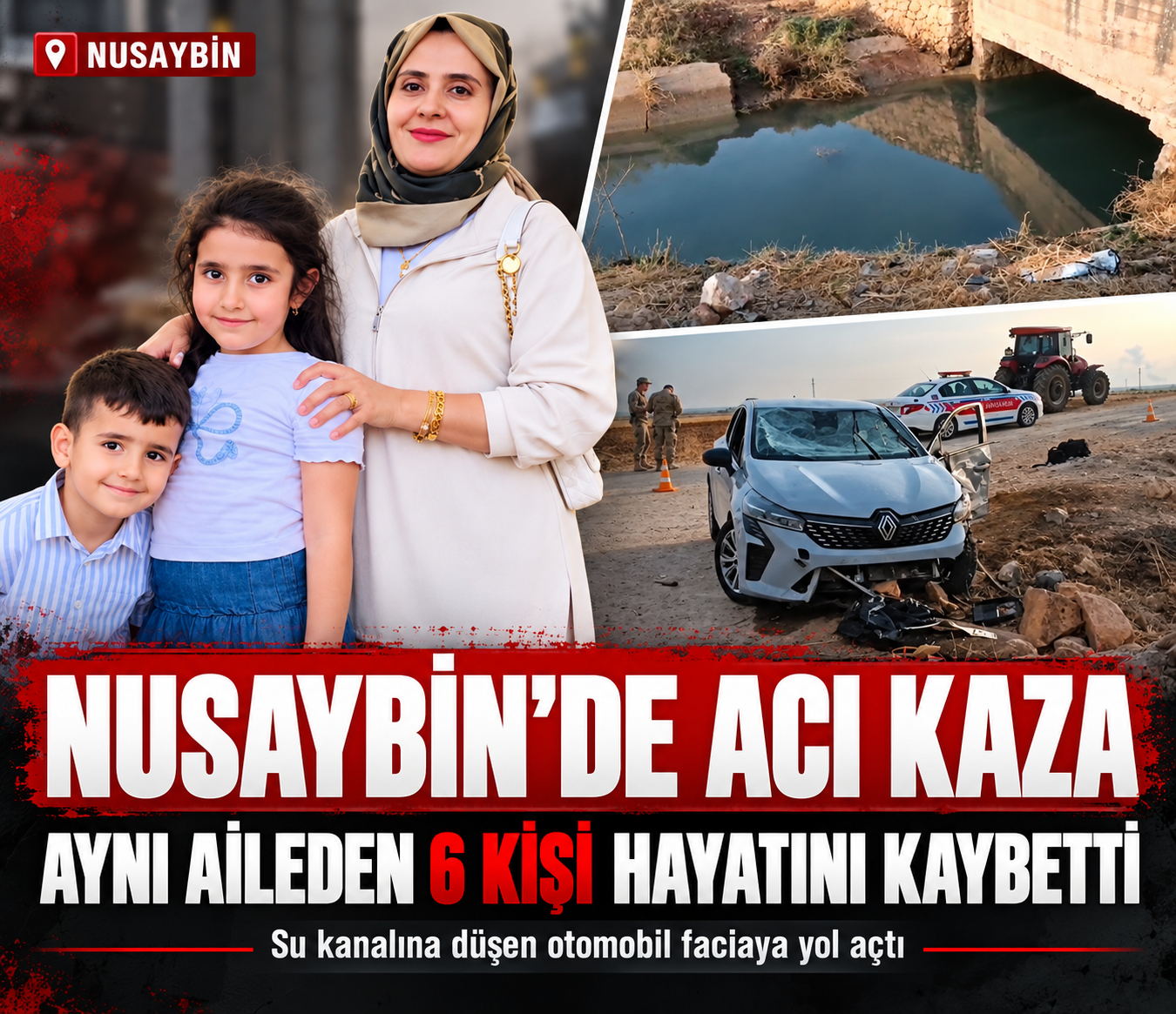Mardin’de otomobil su kanalına uçtu: 4 çocuk ve 2 kadın yaşamını yitirdi